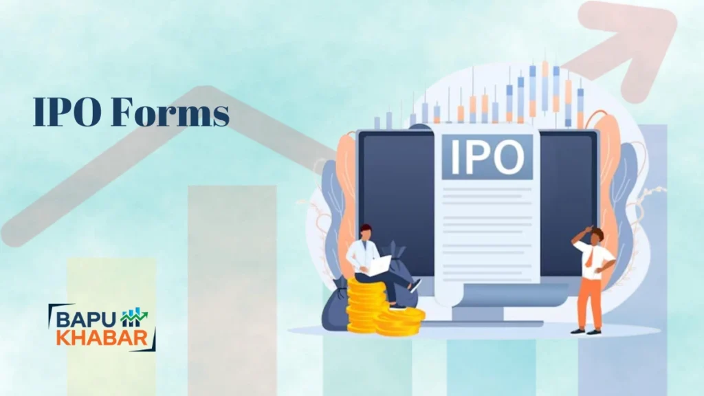 IPO Forms